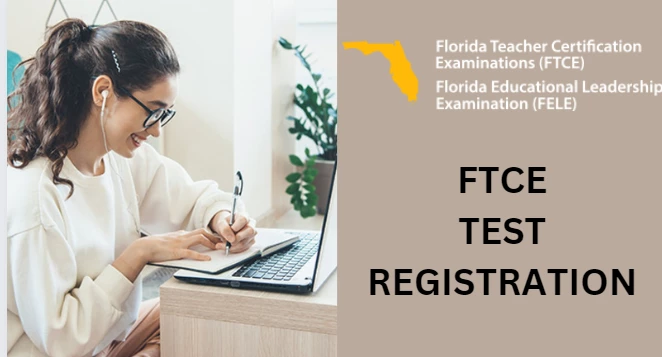 FTCE Test Registration