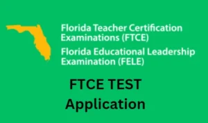 FTCE Application