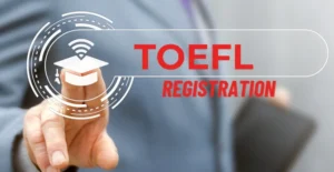 TOEFL Registration