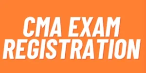 CMA Exam Registration