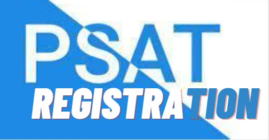 PSAT Registration