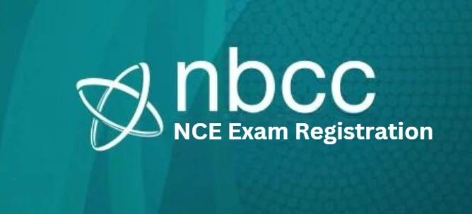 NCE Exam Registration