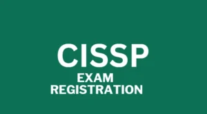 CISSP Exam Registration