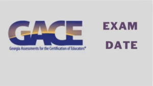 Gace Exam Dates